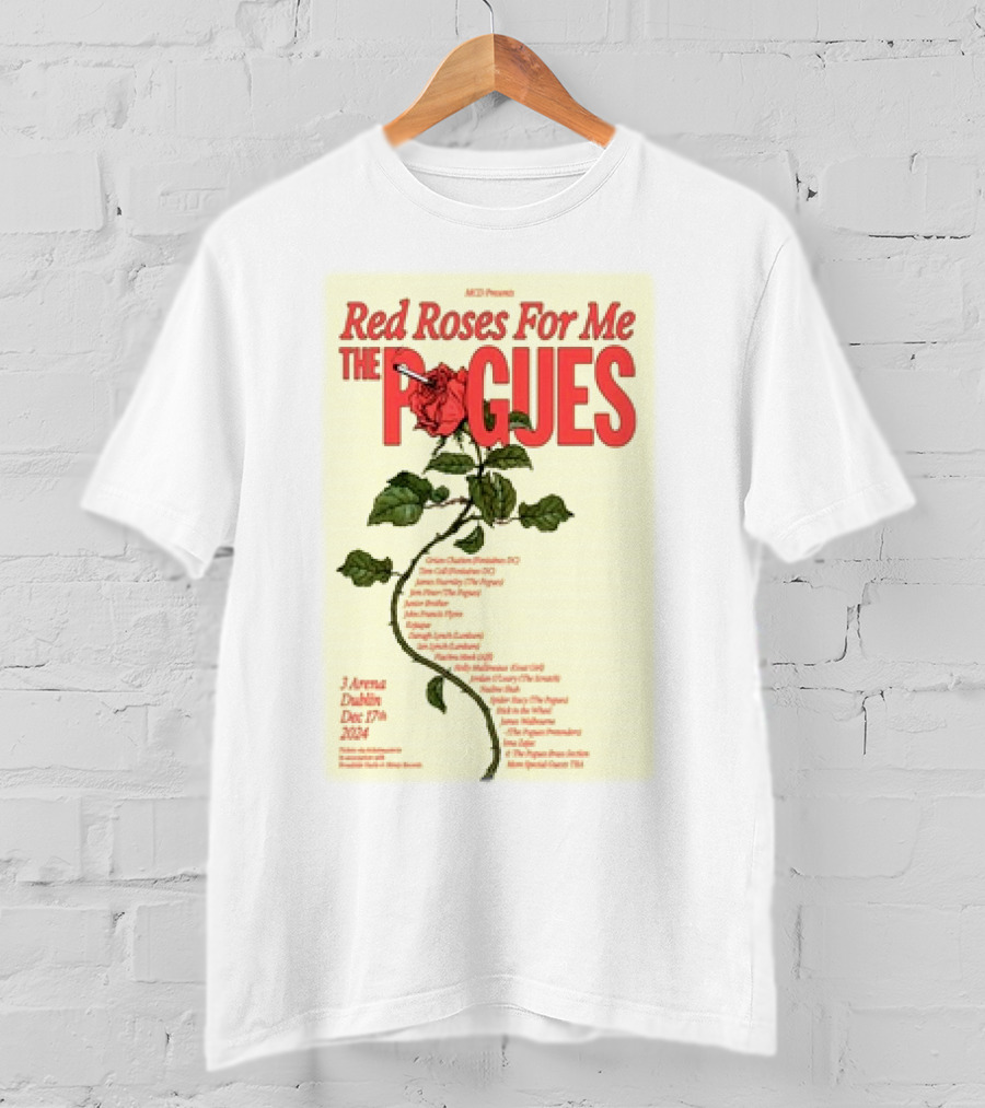 Red Roses For Me The Pogues 3Arena Dublin Dec 17 T-Shirt
