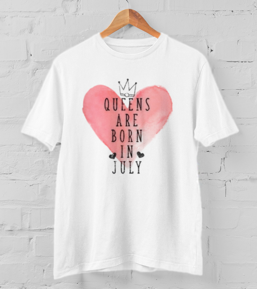 Queens Are Born In July Heart With Crown T-Shirt