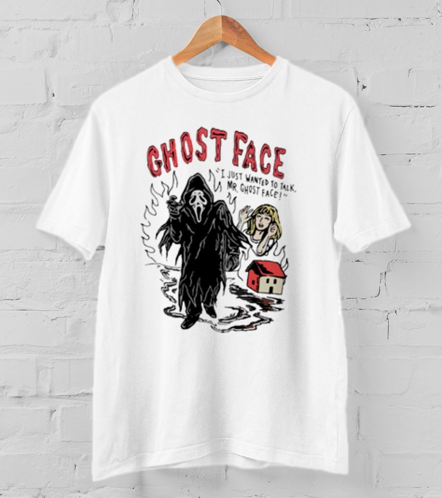 Ghostface I Just Wanted To Talk Mr Ghostface With Haunted House And Frightened Woman T-Shirt