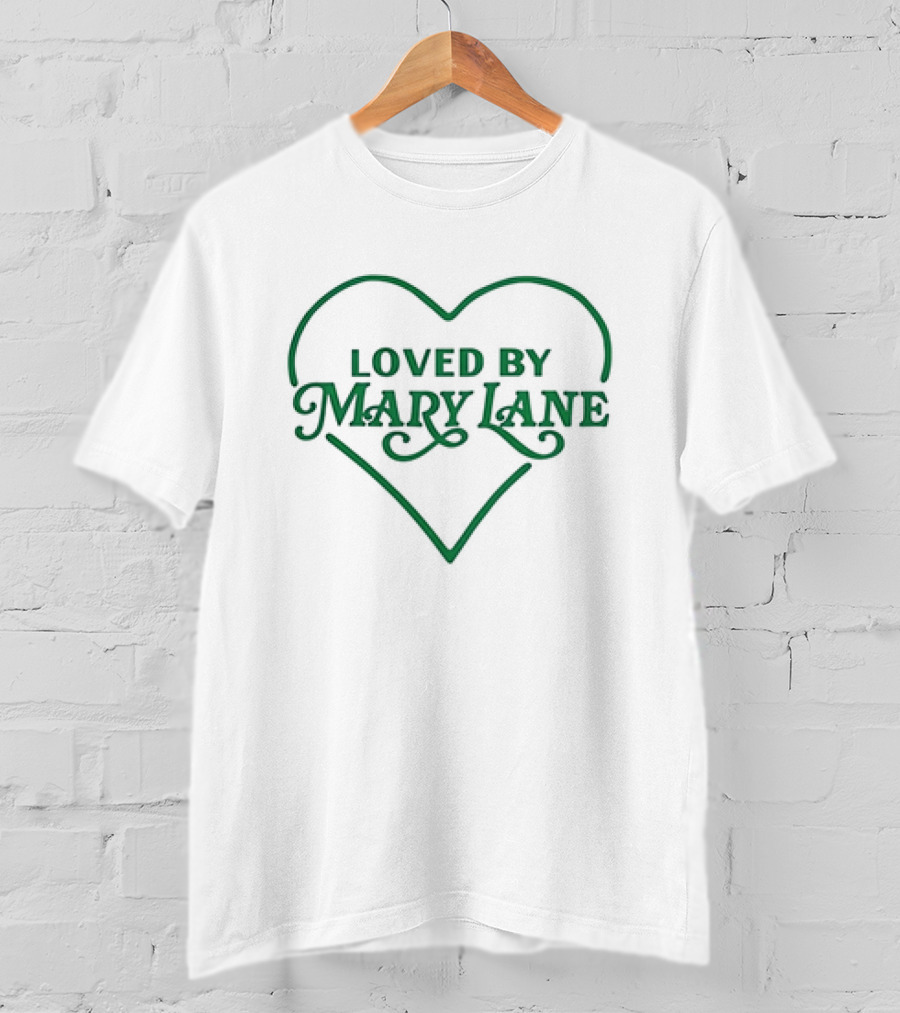 Loved By Mary Lane Heart T-Shirt