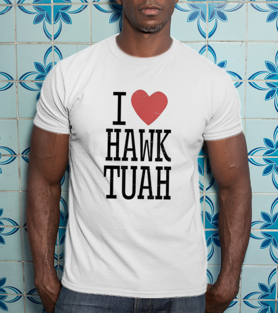 I Heart Hawk Tuah Guy Spit Joke Wet That Thang T-Shirt