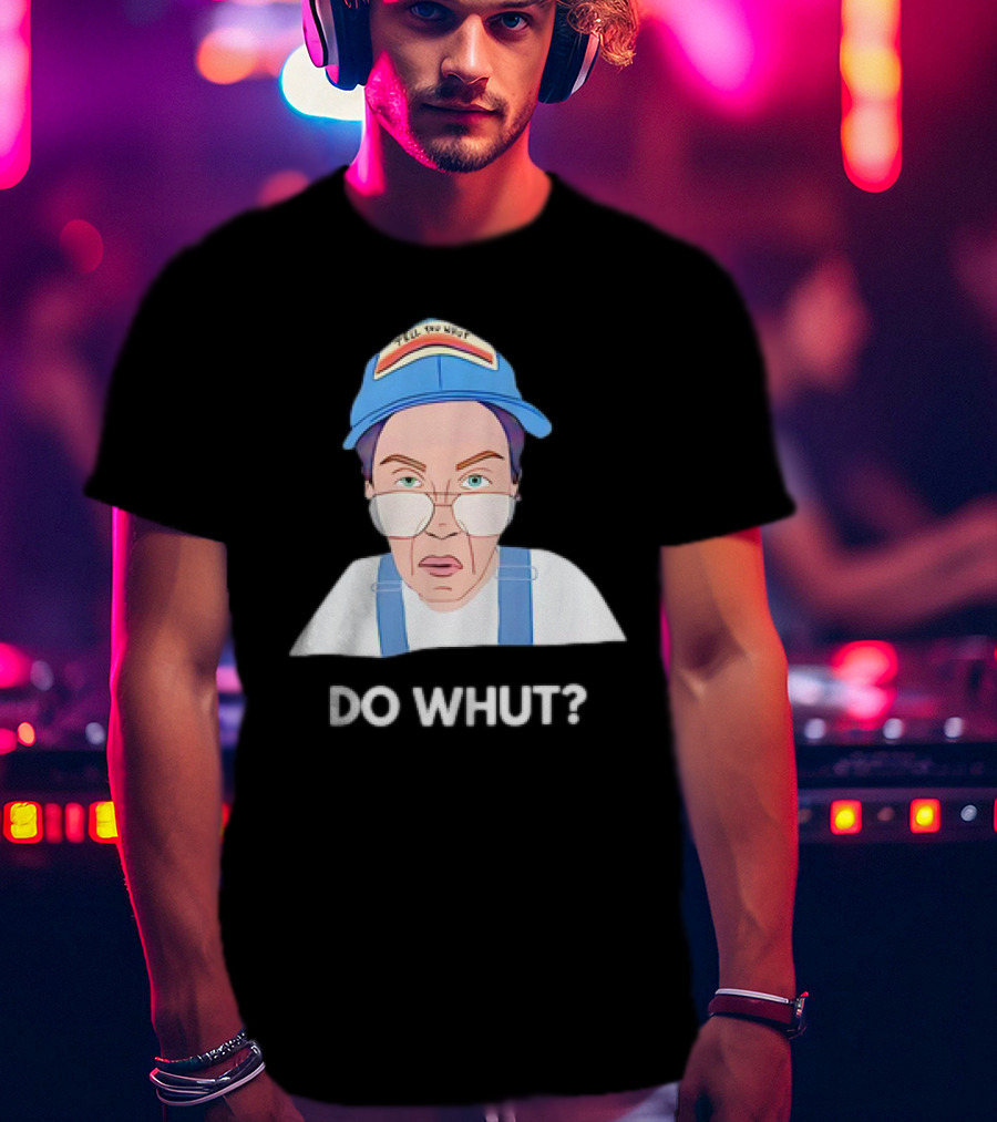 Andi Tillman Do Whut Cap Expression Do Whut? T-Shirt
