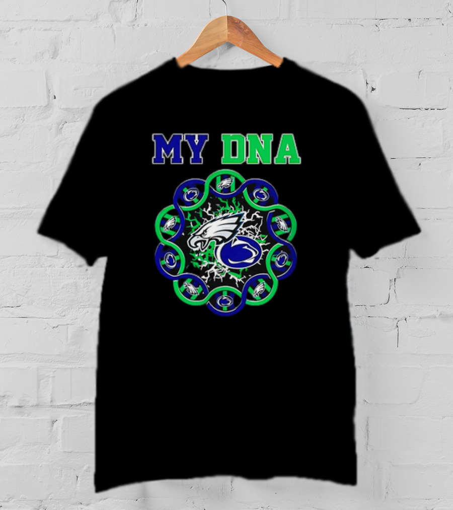 MY DNA Philadelphia Eagles Nittany Lions T-Shirt
