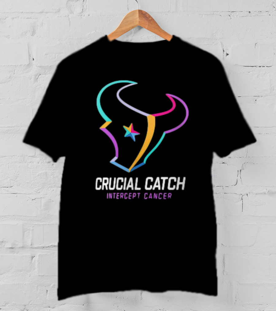 Houston Texans Crucial Catch Intercept Cancer Campaign T-Shirt