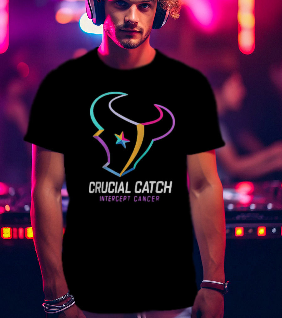 Houston Texans Crucial Catch Intercept Cancer Campaign T-Shirt