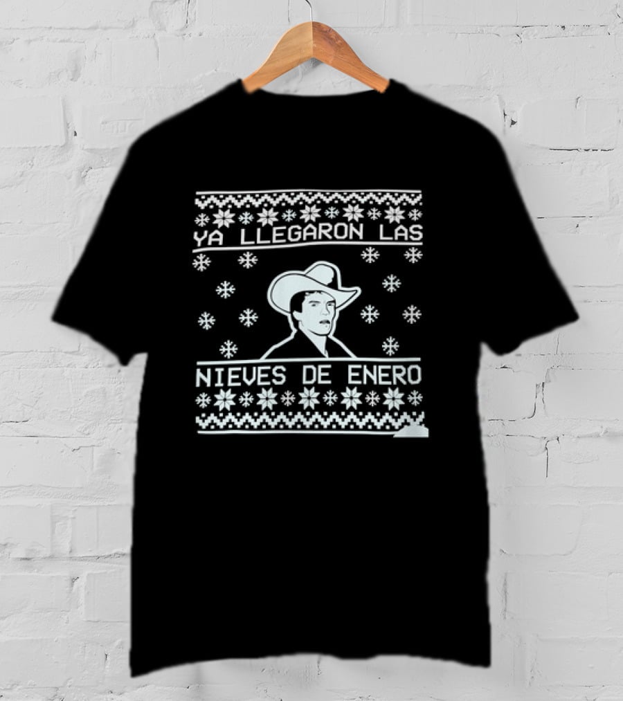 Ya Llegaron Las Nieves De Enero Ya Llegaron Las Nieves De Enero Christmas T-Shirt