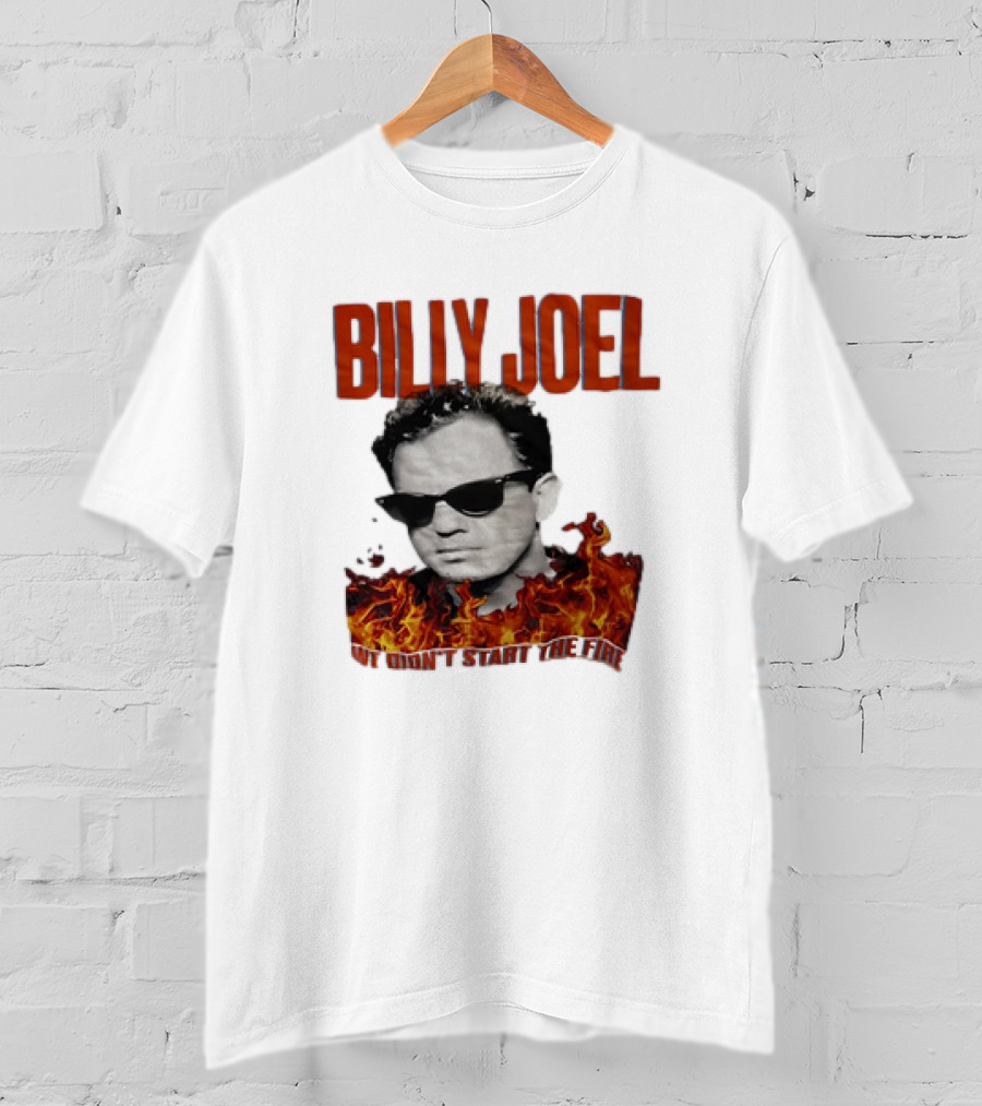 Billy Joel We Didn't Start The Fire Flames And Sunglasses T-Shirt