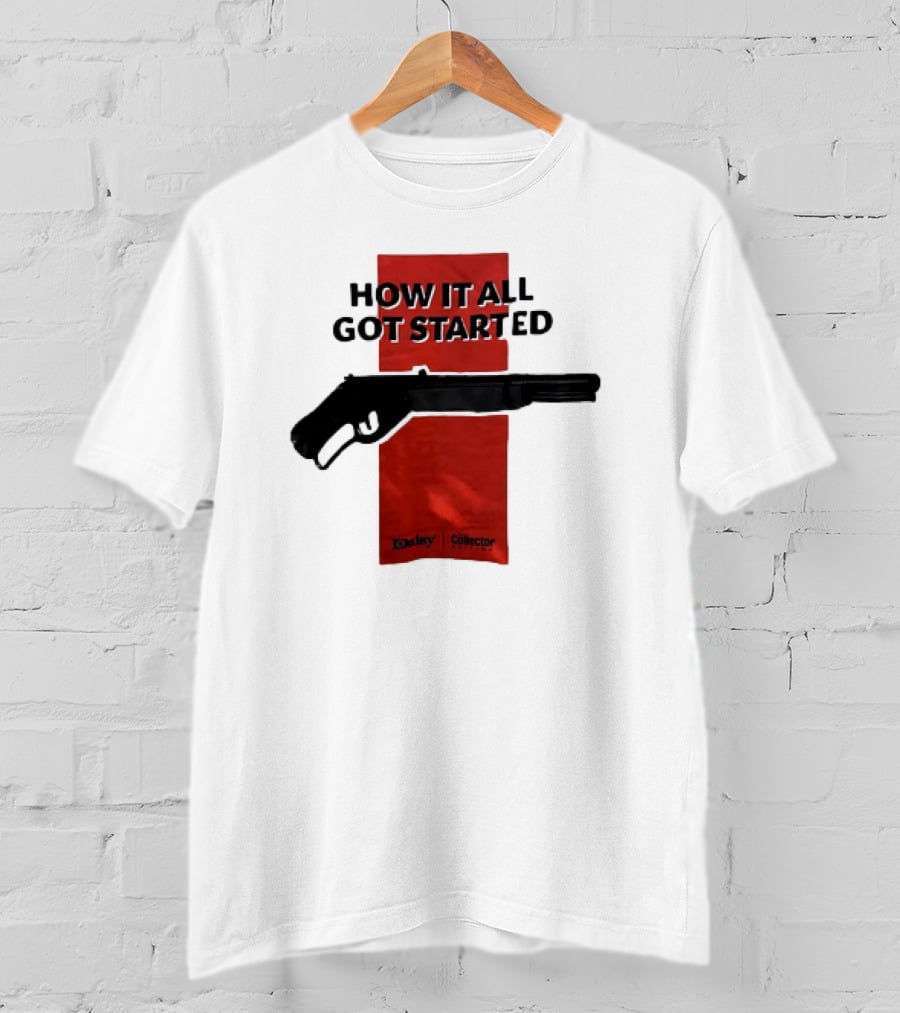 Daisy Collector How It All Got Started Gun T-Shirt