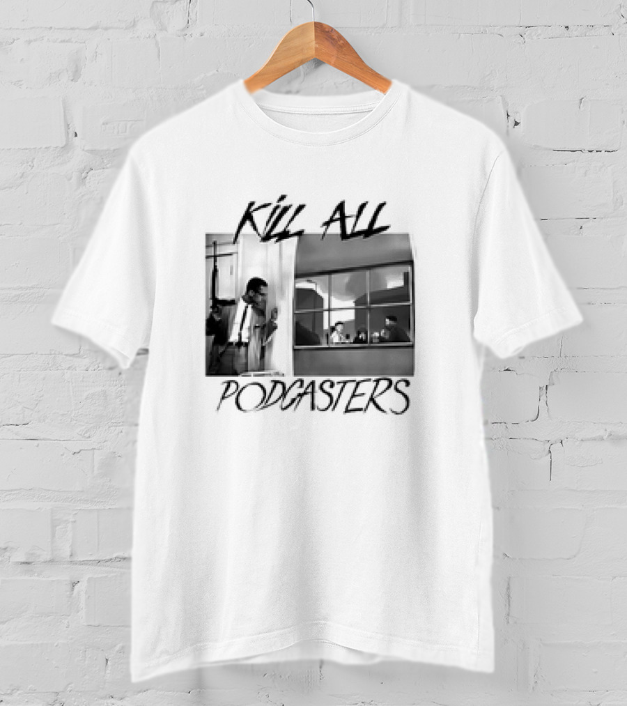Kill All Podcasters Retro Noir Style Window Scene T-Shirt