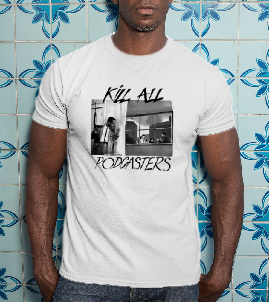 Kill All Podcasters Retro Noir Style Window Scene T-Shirt