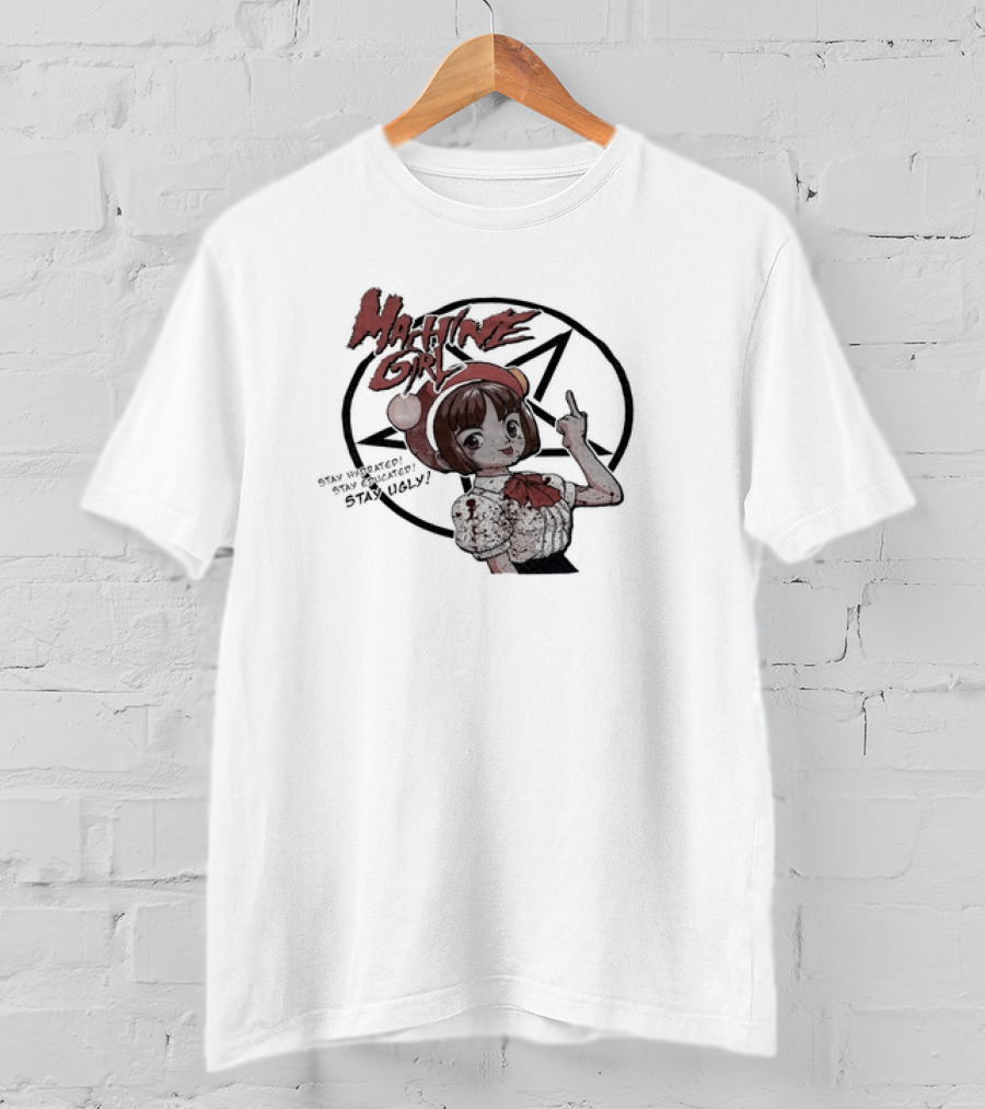 Machine Girl Stay Hydrated Stay Educated Stay Ugly Star Symbol Anime Character T-Shirt