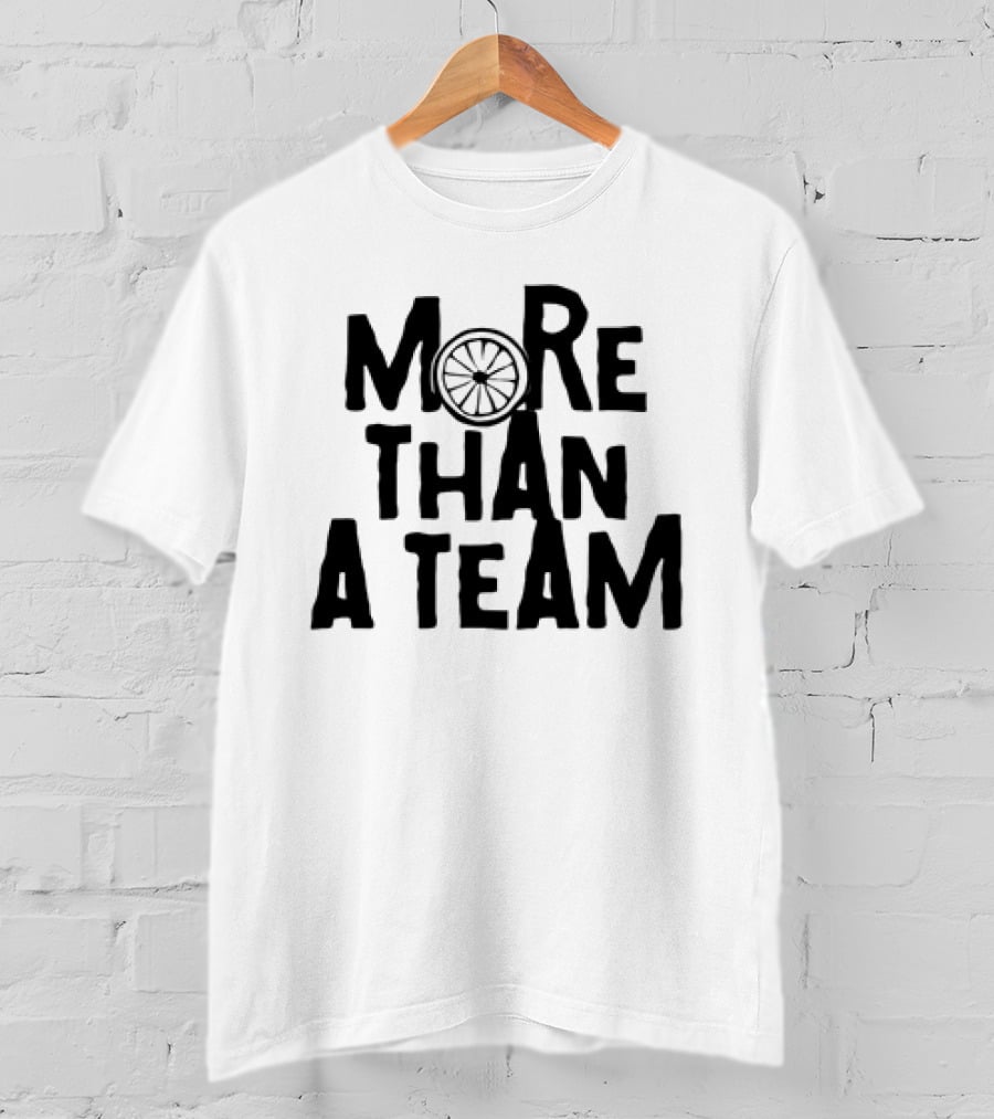 More Than A Team Bicycle Wheel T-Shirt