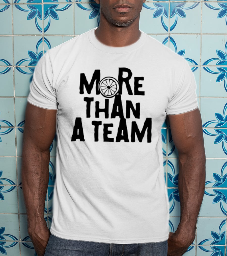 More Than A Team Bicycle Wheel T-Shirt