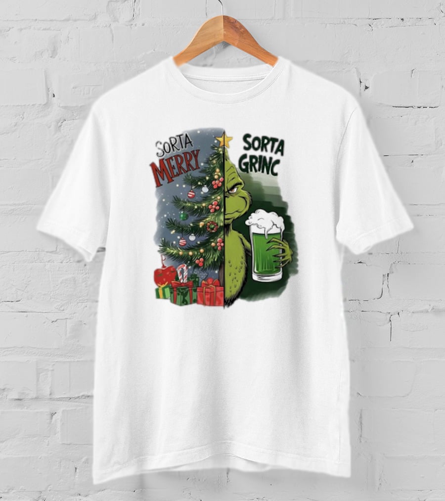 Sorta Merry Sorta Grinch Christmas Tree And Green Drink T-Shirt