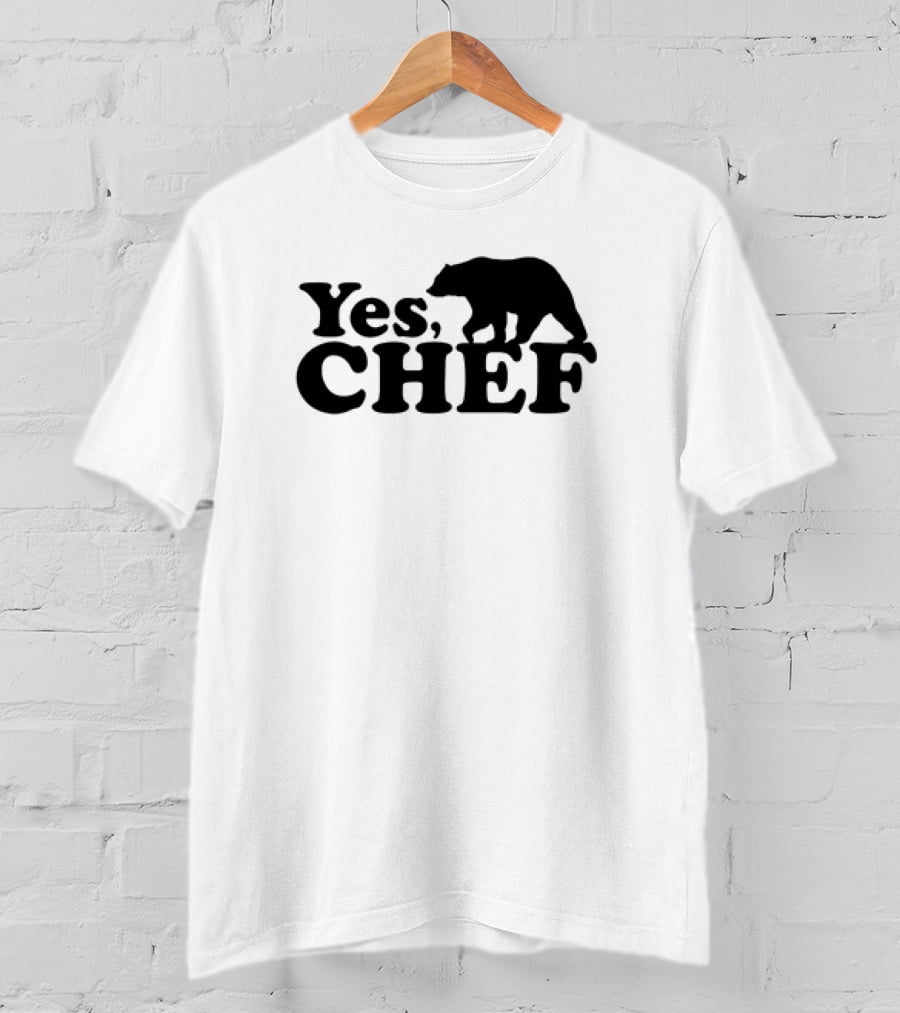 Yes Chef Bear T-Shirt