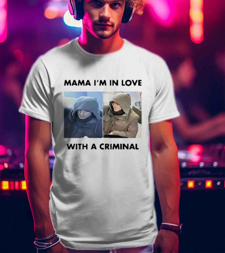 Mama I’m In Love With A Criminal Luigi Mangione T-Shirt