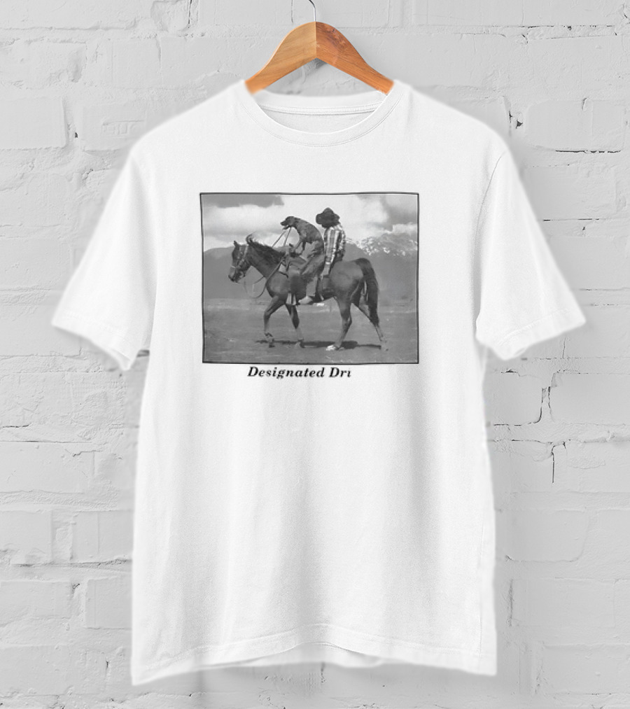 Montana Designated Dri Horseback Rider Cowboy And Dog Scenic Background T-Shirt