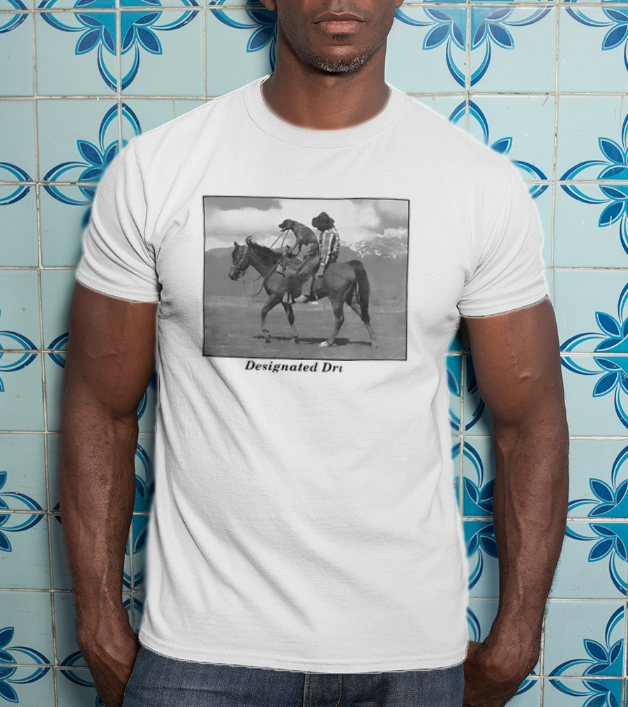 Montana Designated Dri Horseback Rider Cowboy And Dog Scenic Background T-Shirt