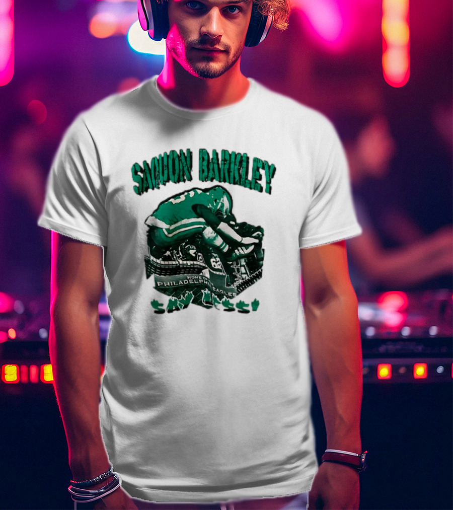 Saquon Barkley Fly Home Of Philadelphia Eagles Say Less T-Shirt