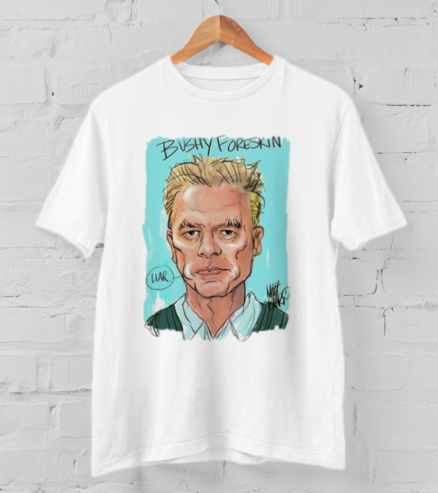 Bushy Foreskin Liar Caricature T-Shirt