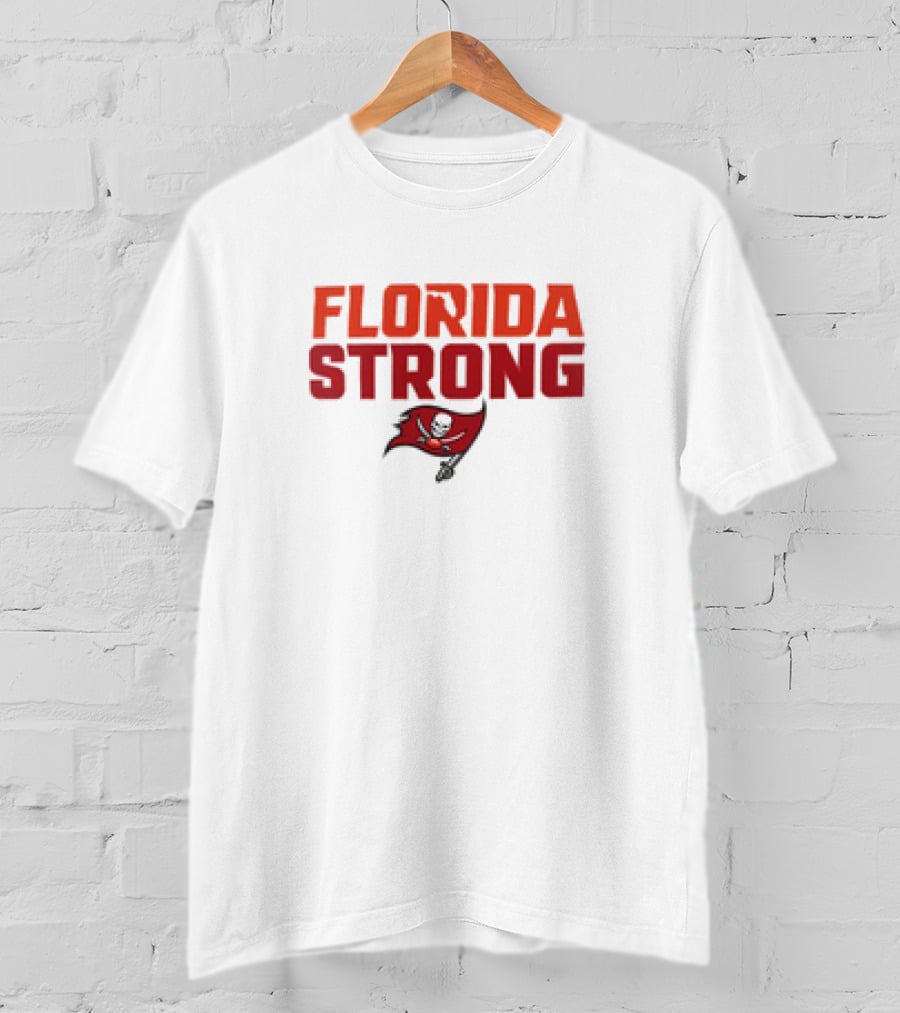 Tampa Bay Buccaneers Florida Strong T-Shirt