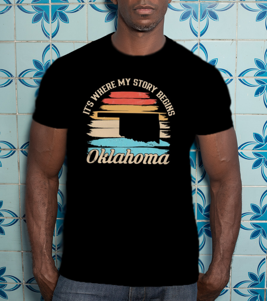 It's Where My Story Begins Oklahoma Map Vintage Retro Stripes T-Shirt