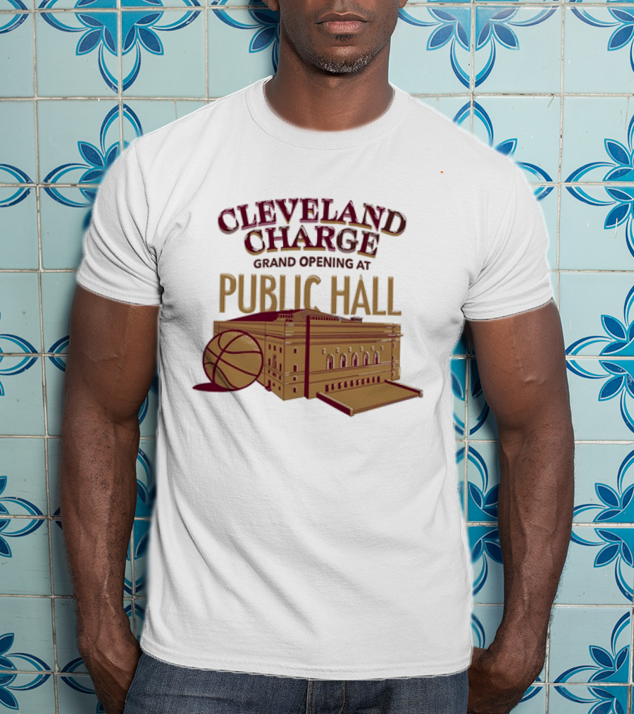 Cleveland Charge Grand Opening At Public Hall Basketball Event T-Shirt