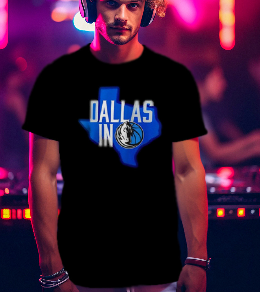 Dallas Mavericks Logo Texas Map Background DALLAS IN T-Shirt