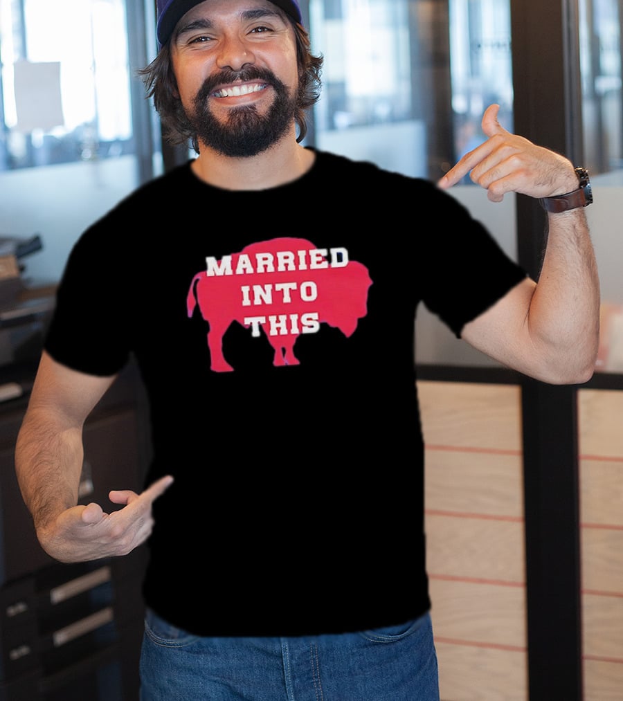 Married Into This Buffalo Bills Bison T-Shirt