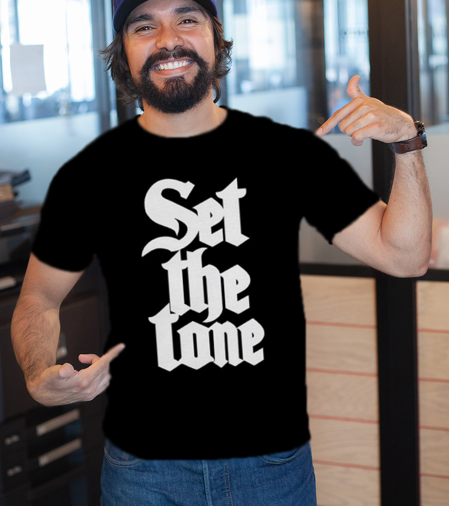 Set The Tone Gothic Font T-Shirt