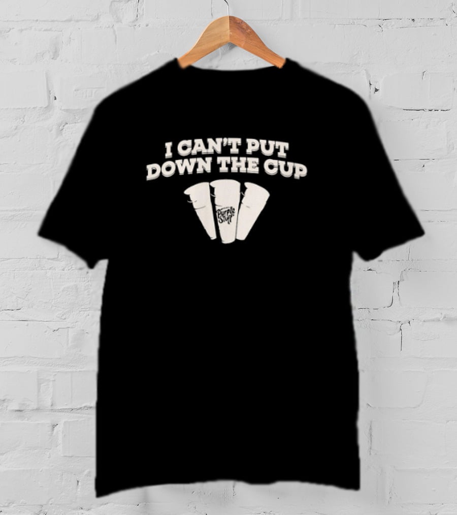 I Can't Put Down The Cup Purple Syrup Dave Blunt T-Shirt