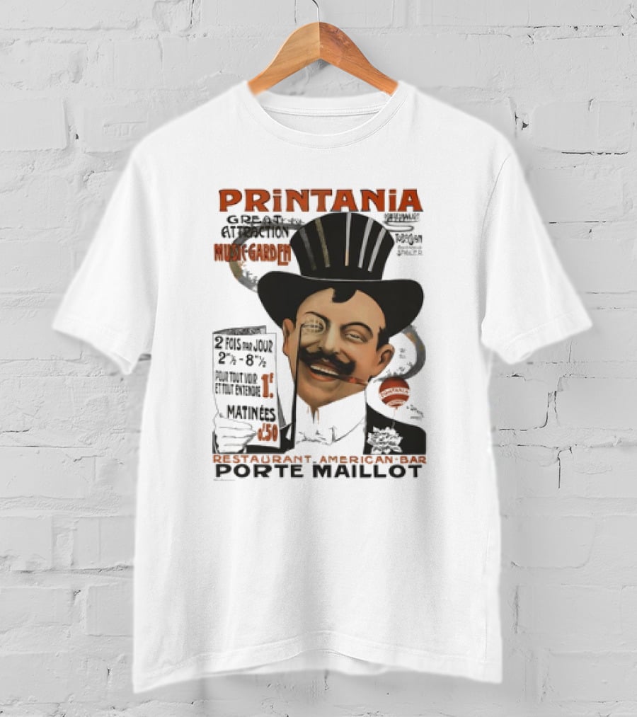 Printania Great Attraction Music Garden Restaurant American Bar Porte Maillot Vintage Advertisement T-Shirt