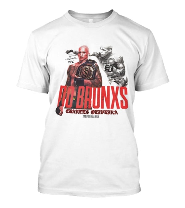 Charles Oliveira Do Bronx UFC Star São Paulo Brazil Champion T-Shirt