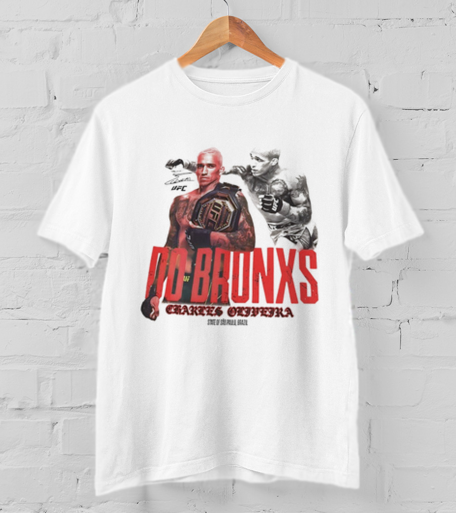 Charles Oliveira Do Bronx UFC Star São Paulo Brazil Champion T-Shirt