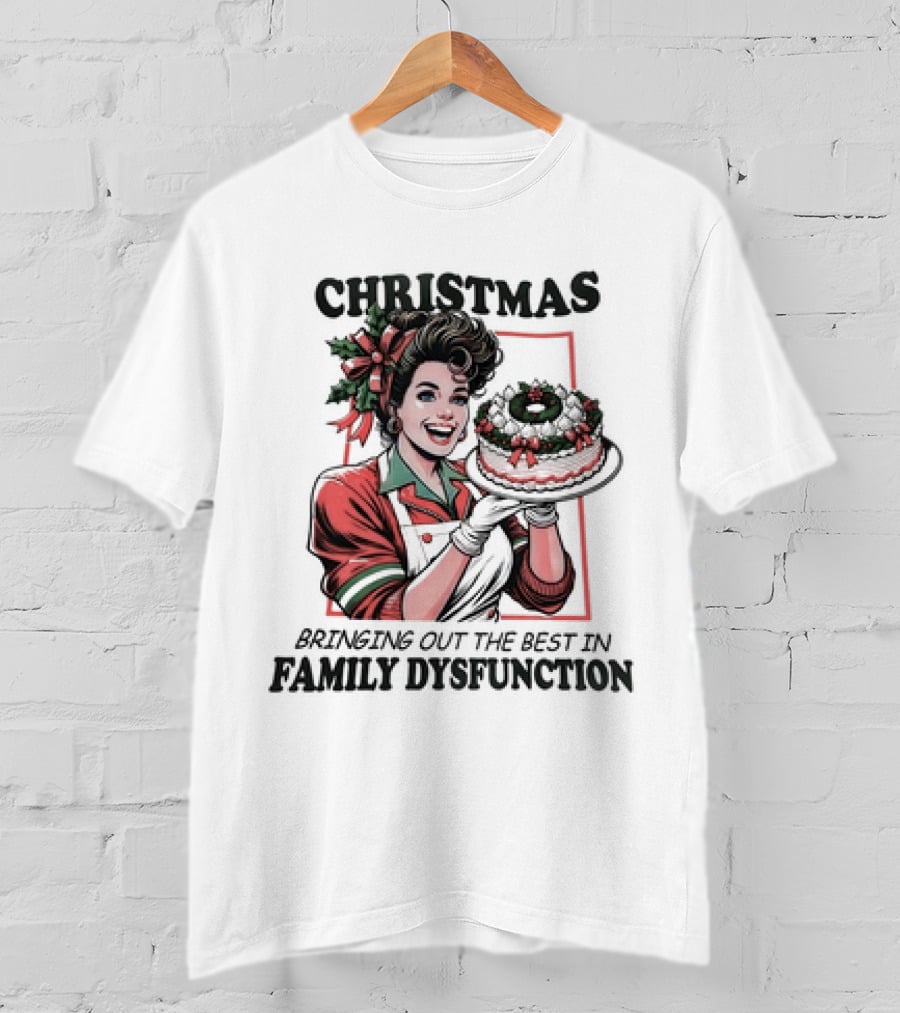 Christmas Bringing Out The Best In Family Dysfunction Retro Holiday Cake Edition T-Shirt