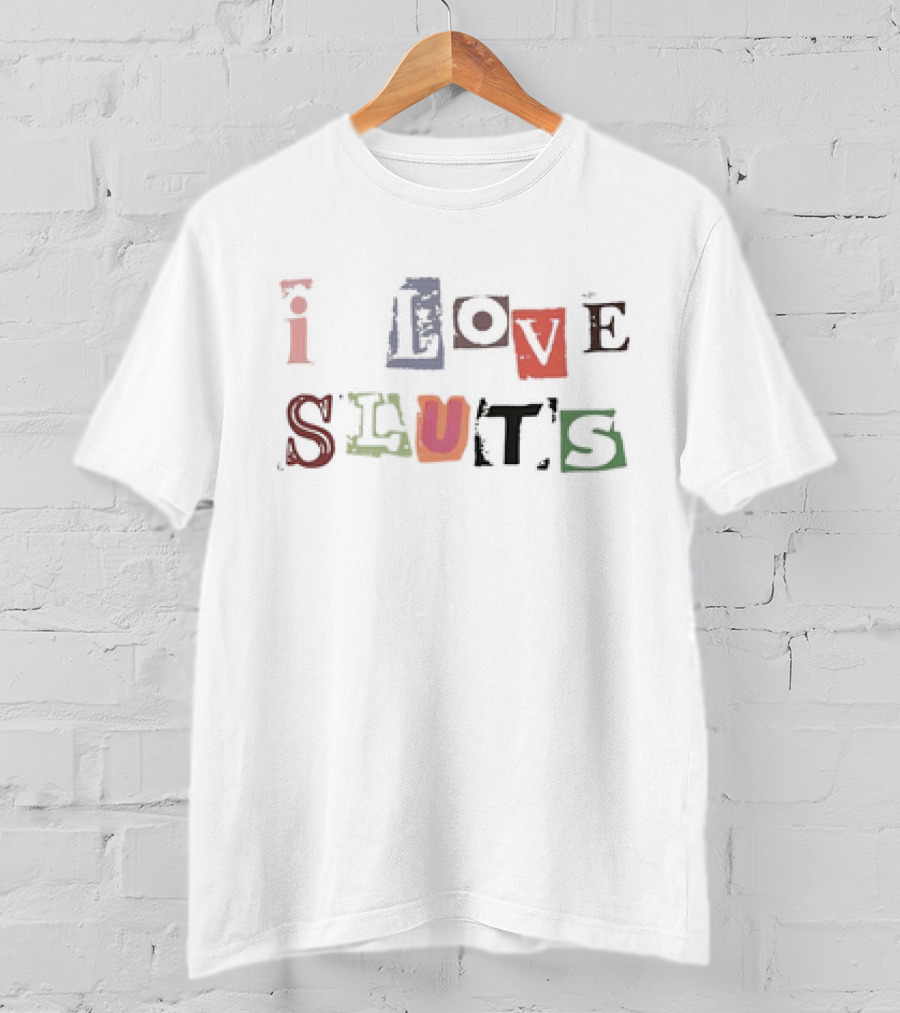 Reyvin Nychole Wearing I Love Sluts Text T-Shirt
