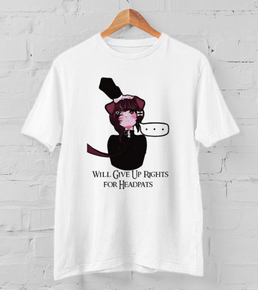 Will Give Up Rights For Headpats Anime Cat Ear Character With Blush And Speech Bubble T-Shirt