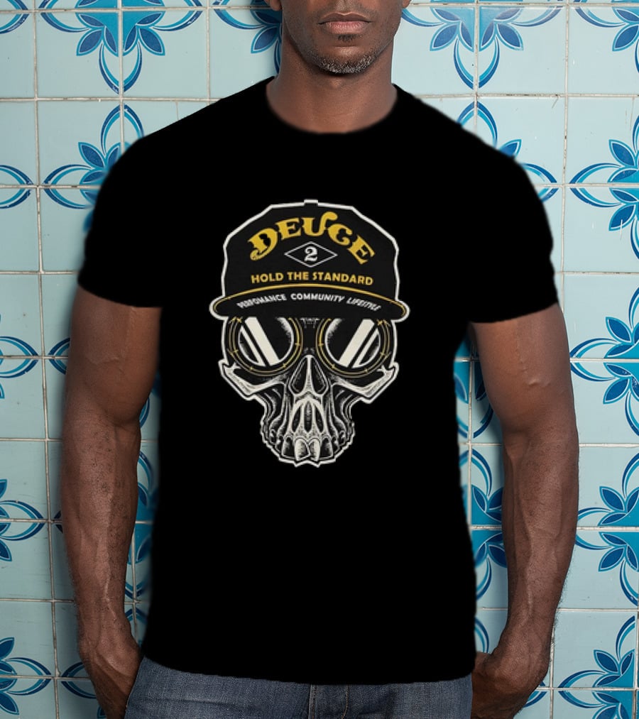 Deuce Hold The Standard Performance Community Lifestyle Skull T-Shirt