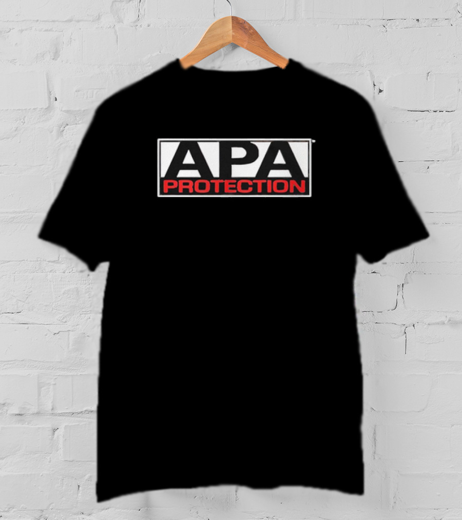 APA Protection WWE Wrestling Themed T-Shirt