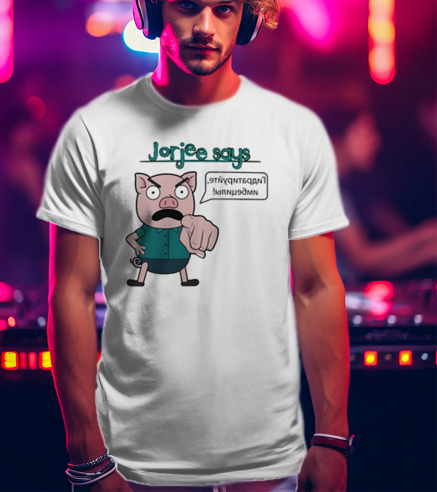 Jorjee Says Unplug And Play T-Shirt