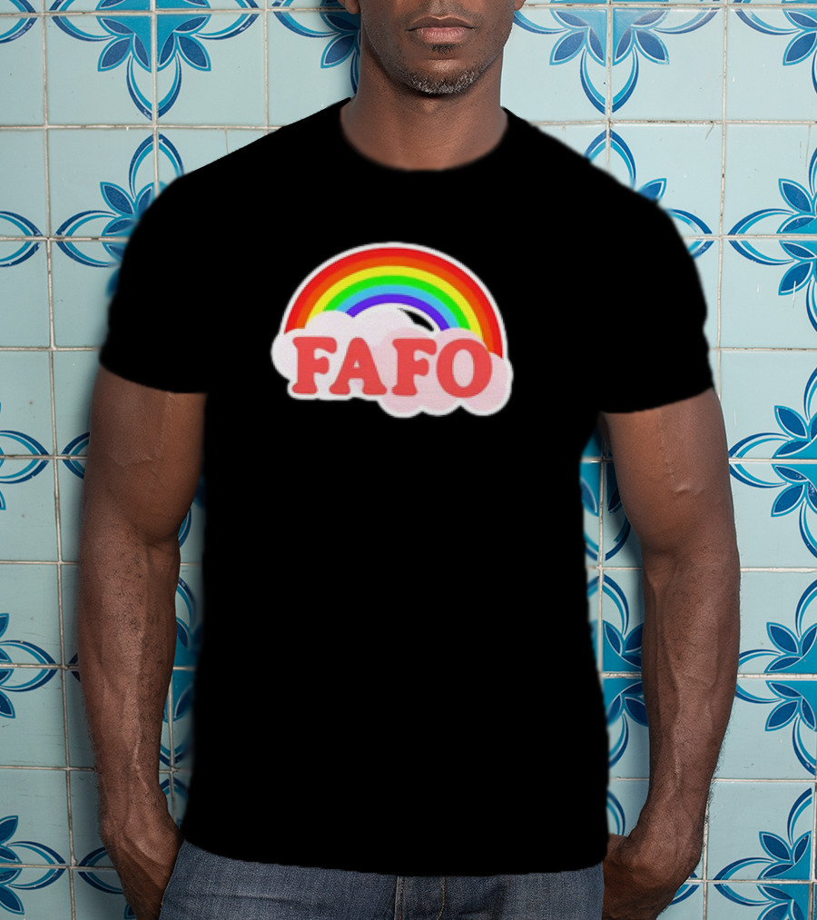FAFO Rainbow Cute T-Shirt