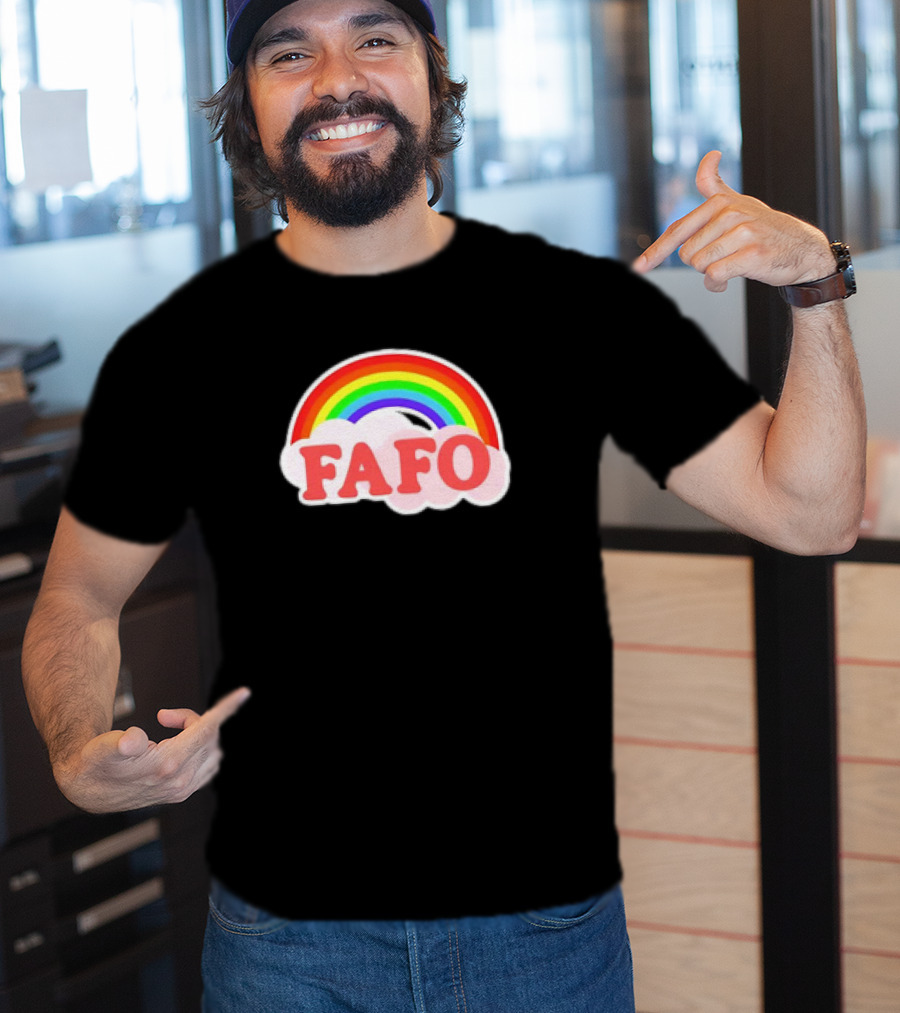 FAFO Rainbow Cute T-Shirt