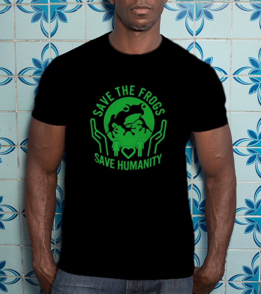 Save The Frogs Save Humanity Eco-Friendly Conservation Message T-Shirt