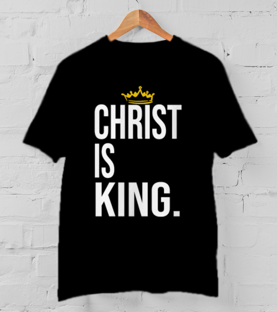 Christ Is King Crown T-Shirt