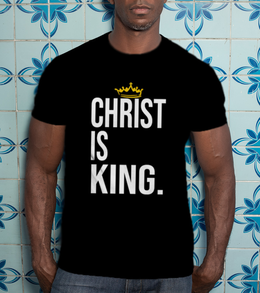 Christ Is King Crown T-Shirt