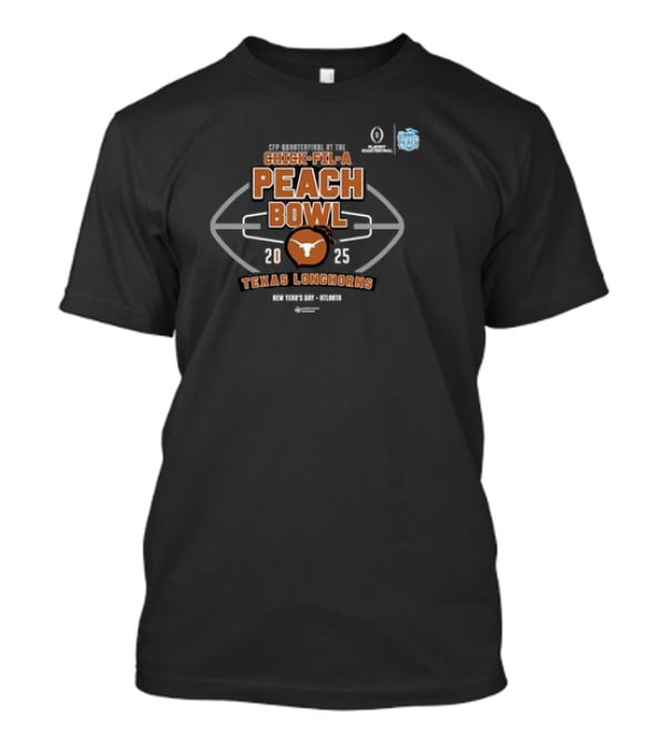 Texas Longhorns 2025 CFP Chick-fil-A Peach Bowl New Year's Day Atlanta T-Shirt