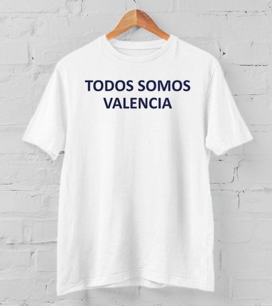 Todos Somos Valencia We’re All With Valencia T-Shirt