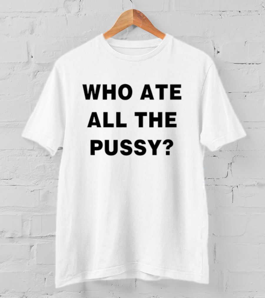 Zion Williamson Wearing Who Ate All The Pussy T-Shirt