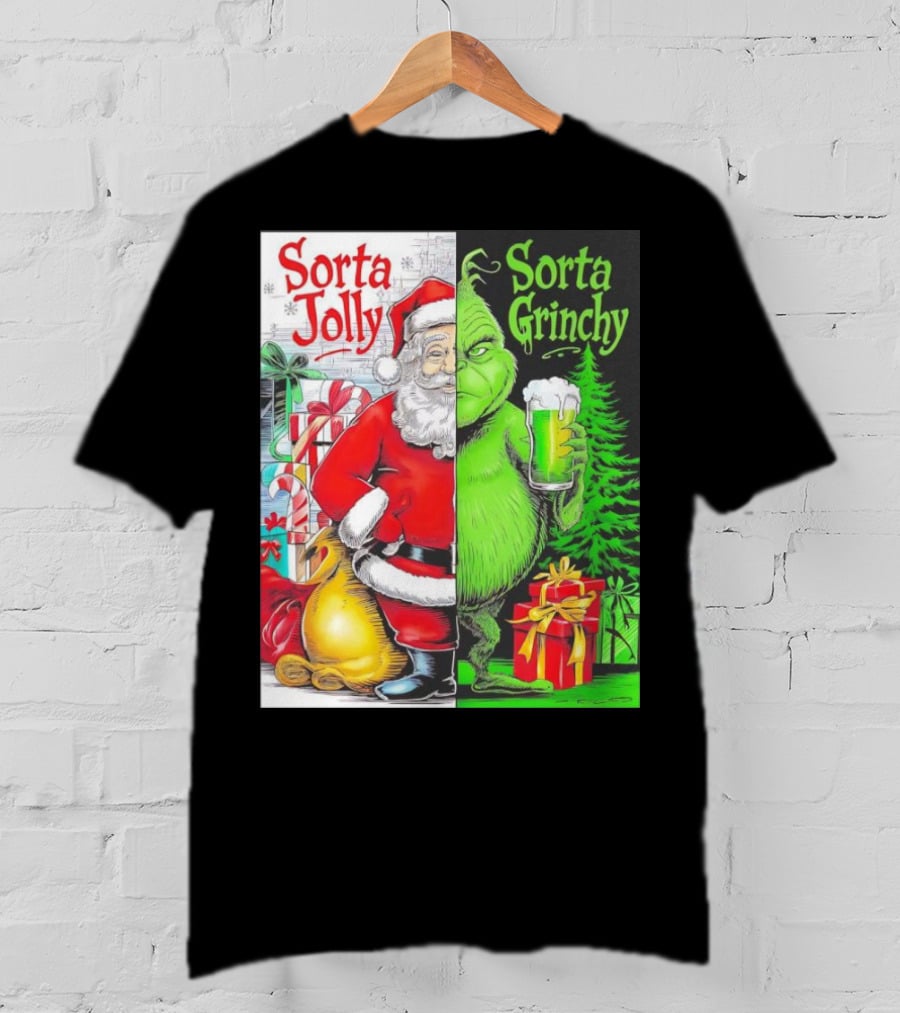 Sorta Jolly Sorta Grinchy Santa Claus Grinch Christmas Gifts T-Shirt
