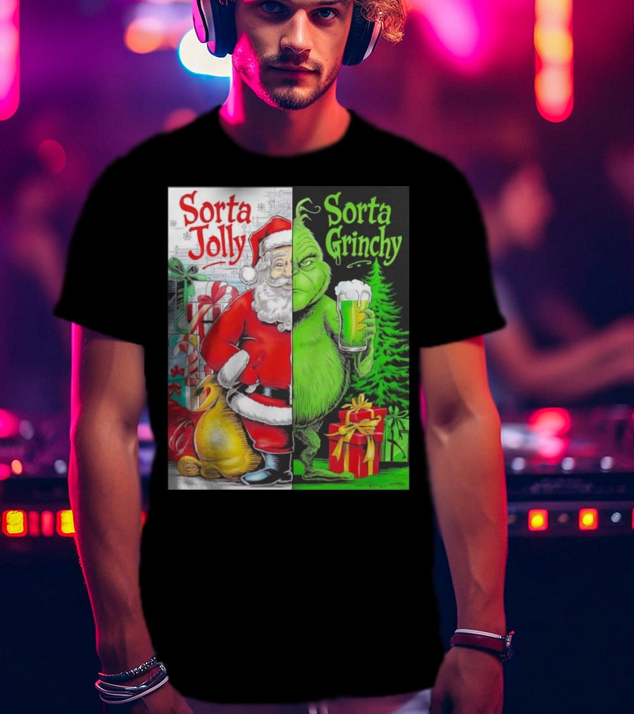 Sorta Jolly Sorta Grinchy Santa Claus Grinch Christmas Gifts T-Shirt